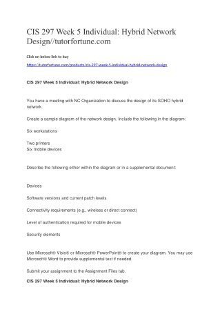 CIS 297 Week 5 Individual: Hybrid Network Design//tutorfortune.com