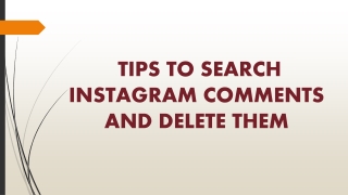 TIPS TO SEARCH INSTAGRAM COMMENTS AND DELETE THEM