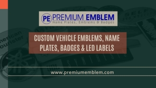 Distinguish Your Brand With Custom Emblems & Badges | Premium Emblem Co Ltd
