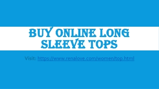 Buy online long Sleeve tops