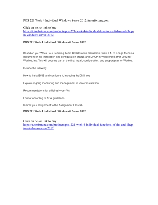 POS 221 Week 4 Individual Windows Server 2012//tutorfortune.com
