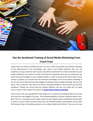 Get the Acclaimed Training of Social Media Marketing From Coach Fryer