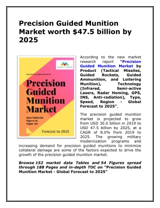 Precision Guided Munition Market worth $47.5 billion by 2025.