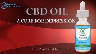 CBD Oil: A Cure for Depression