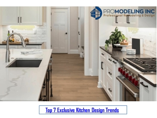 Top 7 Exclusive Kitchen Design Trends