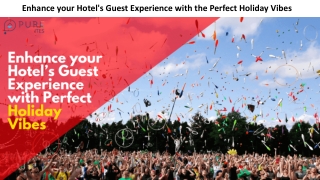 Enhance your Hotel's Guest Experience with the Perfect Holiday Vibes - Pure Automate Presentation