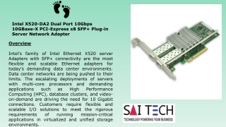 Intel X520-DA2 Dual Port 10Gbps 10GBase-X PCI-Express x8 SFP Plug-in Server Network Adapter