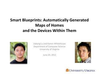 Smart Blueprints: Automatically Generated Maps of Homes and the Devices Within Them