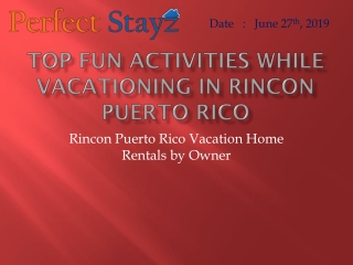 Top Fun Activities While Vacationing in Rincón Puerto Rico