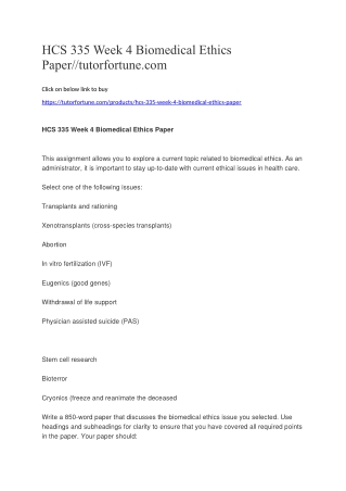 HCS 335 Week 4 Biomedical Ethics Paper//tutorfortune.com