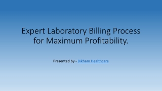 Expert Laboratory Billing Process for Maximum Profitability.