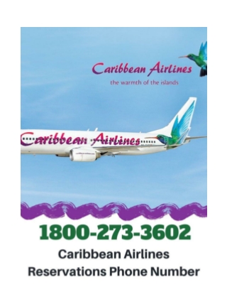 Book Low Fare Flights With Caribbean Airlines Reservations Phone Number