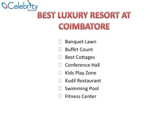 Best Luxury Resort At Coimbatore