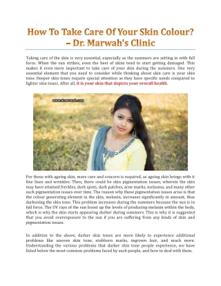 How To Take Care Of Your Skin Colour? - Dr Marwah's Clinic