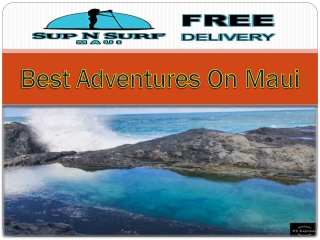 Best Adventures On Maui