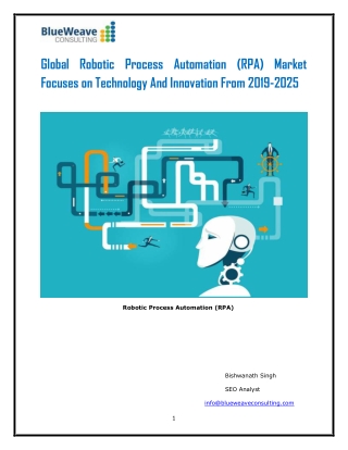 Global Robotic Process Automation (RPA) Market is expected to cross $7,000 million by 2024