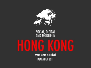 Digital 2011 Hong Kong (December 2011)