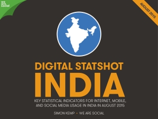 Digital 2015 India (August 2015)