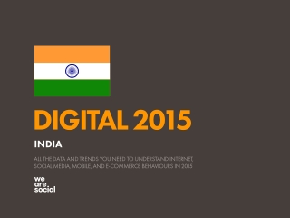 Digital 2015 India (January 2015)