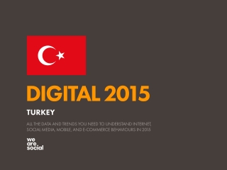 Digital 2015 Turkey (January 2015)