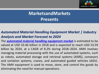 Automated Material Handling Equipment Market | Industry Analysis and Market Forecast to 2024