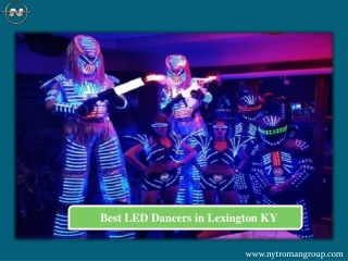 Best LED Dancers in Lexington KY