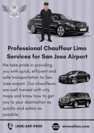 Professional Chauffeur Limo Services for San Jose Airport