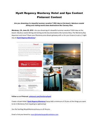 Hyatt Regency Monterey Hotel and Spa Contest Pinterest Contest
