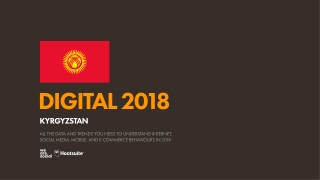 Digital 2018 Kyrgyzstan (January 2018)