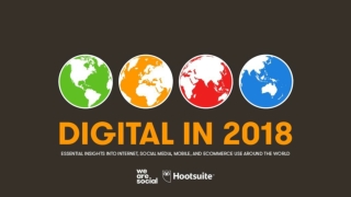 Digital 2018 Global Digital Overview (January 2018)