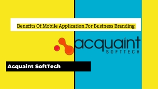 Benefits Of Mobile App Development For Business Branding