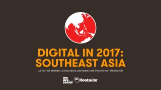 Digital 2017 Southeast Asia (January 2017)