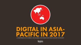 Digital 2017 Asia-Pacific Regional Overview (September 2017)