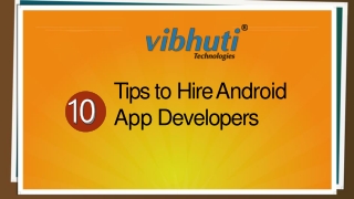 Tips to Hire Android Developers