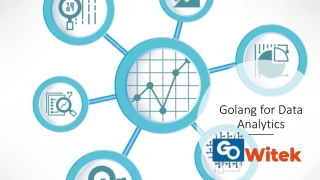 Golang for data analytics