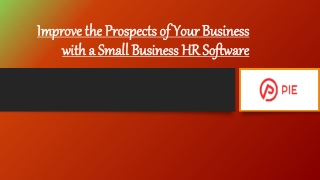 Improve the Prospects of Your Business with a Small Business HR Software