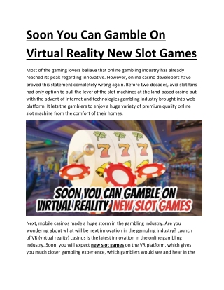 Soon You Can Gamble on Virtual Reality New Slot