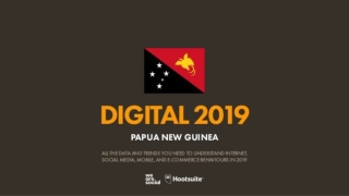 Digital 2019 Papua New Guinea (January 2019) v01