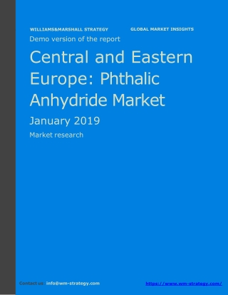 WMStrategy Demo Central And Eastern Europe Phthalic Anhydride Market January 2019