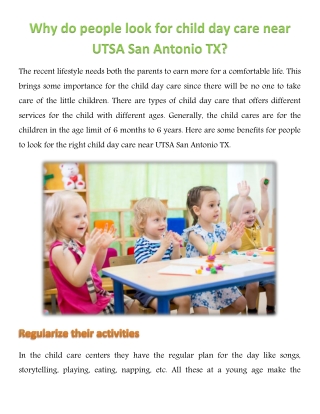 Why do people look for child day care near UTSA San Antonio TX?