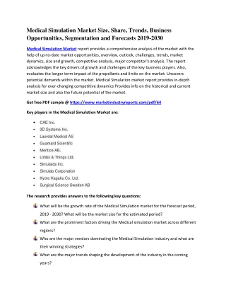 Medical Simulation Market Size, Share, Trends, Business Opportunities, Segmentation and Forecasts 2019-2030