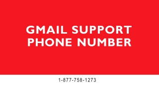 Gmail Support【1-877-758-1273】Phone Number