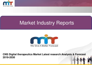 CNS Digital Therapeutics Market Top Key Players miths Medical, Star Syringe Limited, B. Braun Medical Inc., Baxter