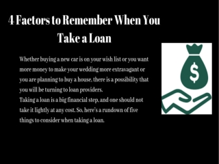 4 Factors to Remember When You Take a Loan