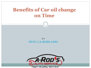 Benefits of Car oil change on Time