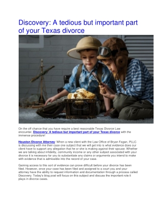 Discovery: A tedious but important part of your Texas divorce
