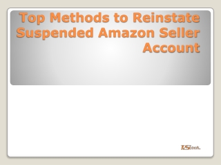 Top Methods to Reinstate Suspended Amazon Seller Account