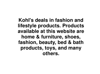 Different Products at Low Price with Kohl's Coupons