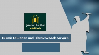 Islamic Education and Islamic Schools for girls