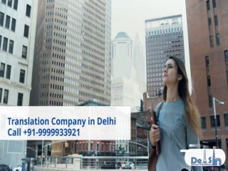 Best Translation Company in Delhi - Call us 9999933921